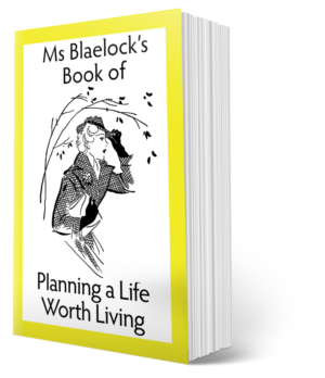 Planning a Life Worth Living paperback