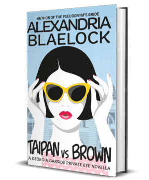 The cover of Taipan vs Brown by Alexandria Blaelock shows a woman holding her sunglasses to her face.