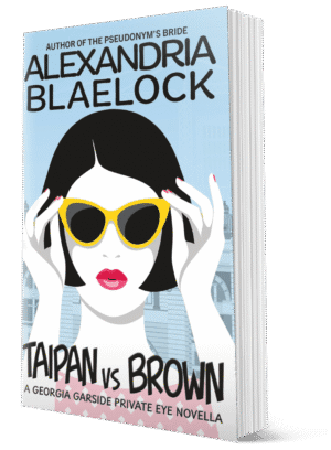The cover of Taipan vs Brown by Alexandria Blaelock shows a woman holding her sunglasses to her face.