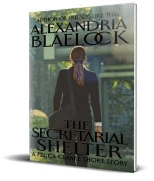 The cover of the secretarial shelter by Alexandria Blaelock shows a woman wearing a pantsuit walking away from the camera